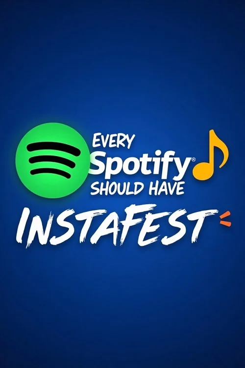 Every Spotify User Should Have Instafest