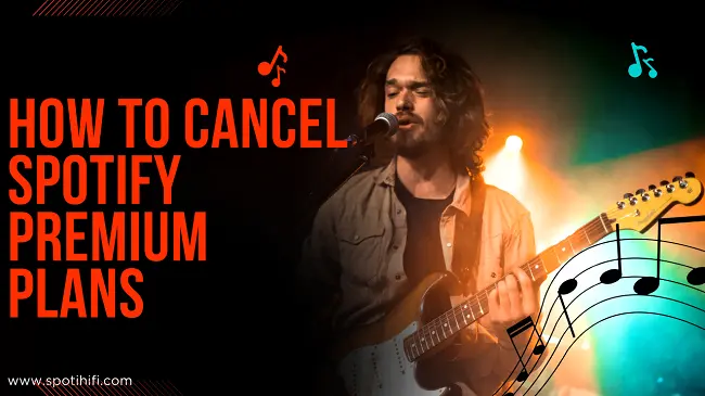 How to Cancel Spotify Premium Plan?