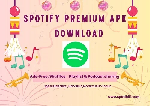 Why Spotify Premium free Apk